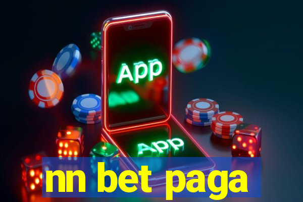 nn bet paga